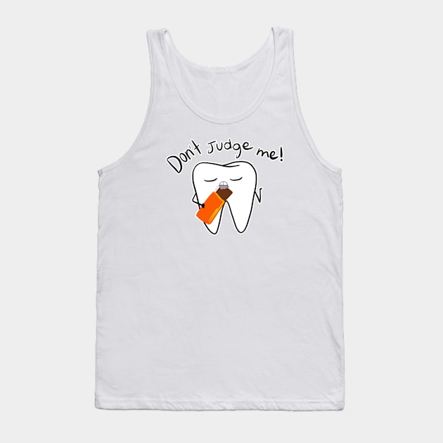 Don't judge me! Tank Top by Happimola